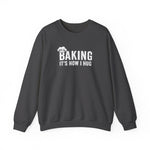 Load image into Gallery viewer, Sweatshirt — "Baking: It's How I Hug" Cozy Baker Crewneck