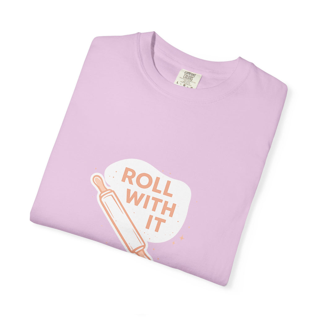 Roll With It T-Shirt — Baking Rolling Pin Graphic Tee