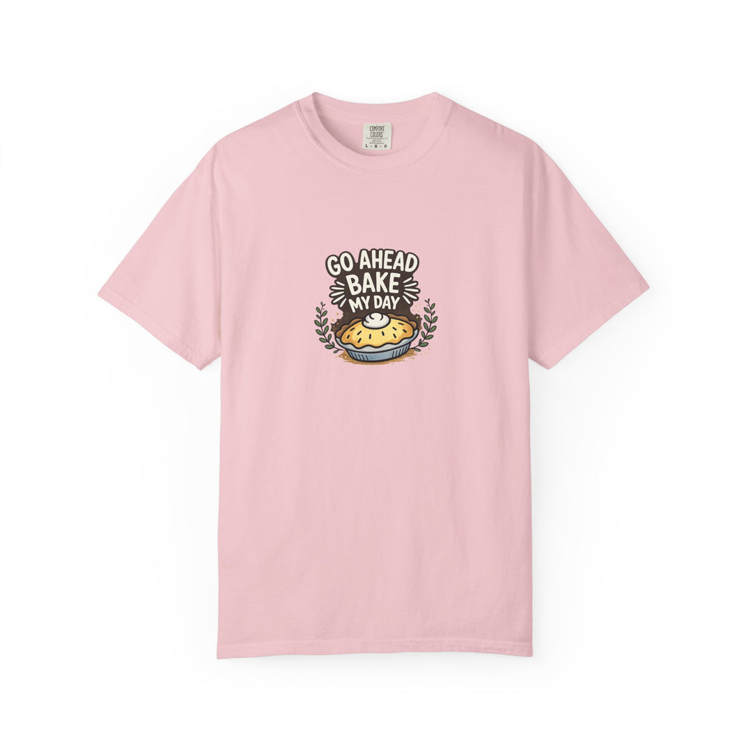 Bake My Day T-Shirt — Cute Pie Graphic Tee for Bakers & Baking Lovers